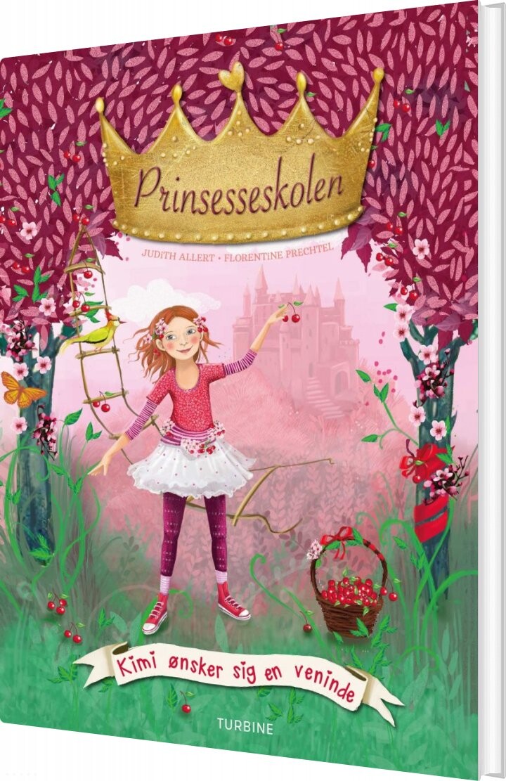 Prinsesseskolen 1: Kimi ønsker Sig En Veninde   Judith Allert   Bog