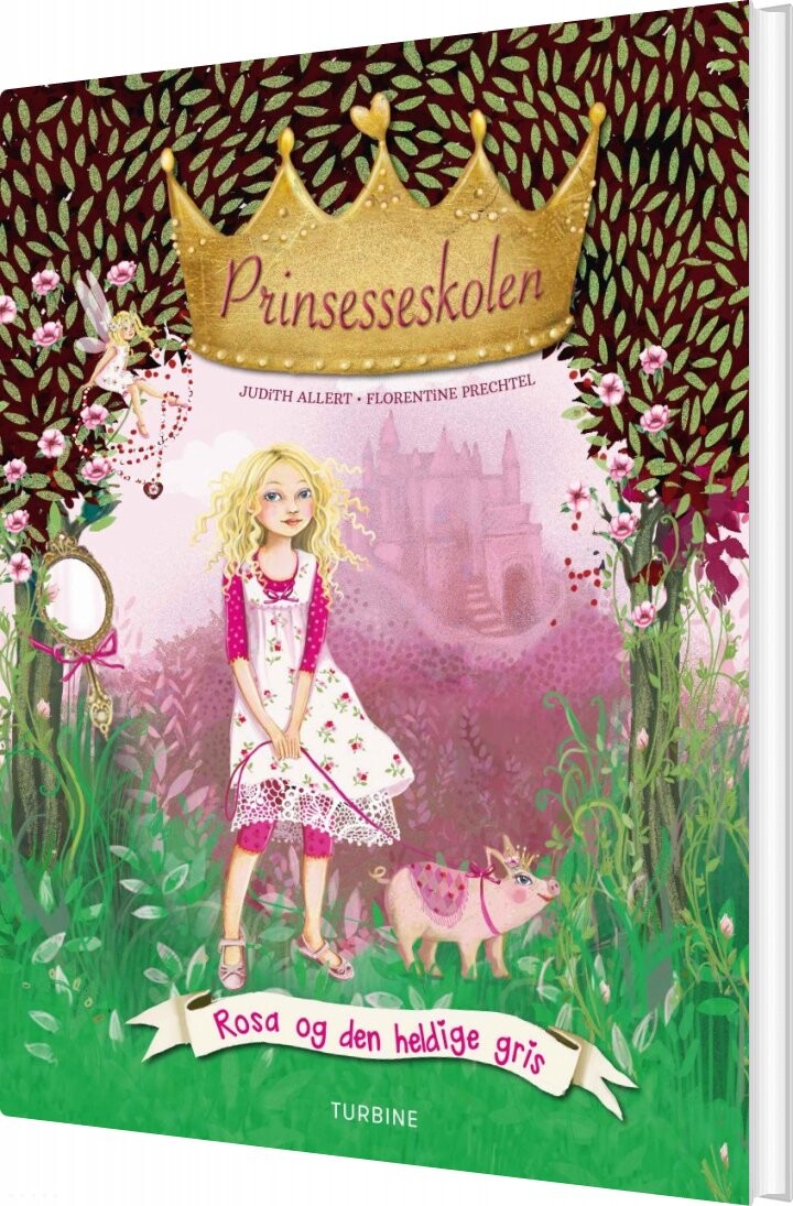 Prinsesseskolen 4: Rosa Og Den Heldige Gris   Judith Allert   Bog
