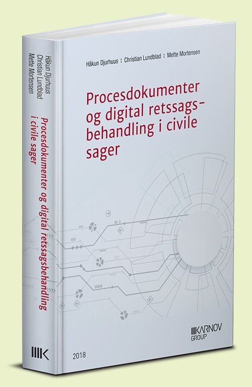 Procesdokumenter Ved Digital Retssagsbehandling   Mette Mortensen   Bog