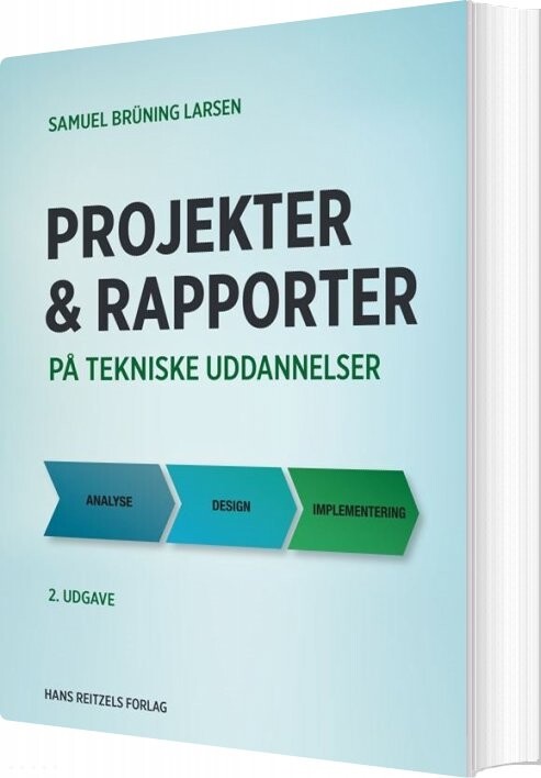 Projekter Og Rapporter På Tekniske Uddannelser Samuel Larsen Bog