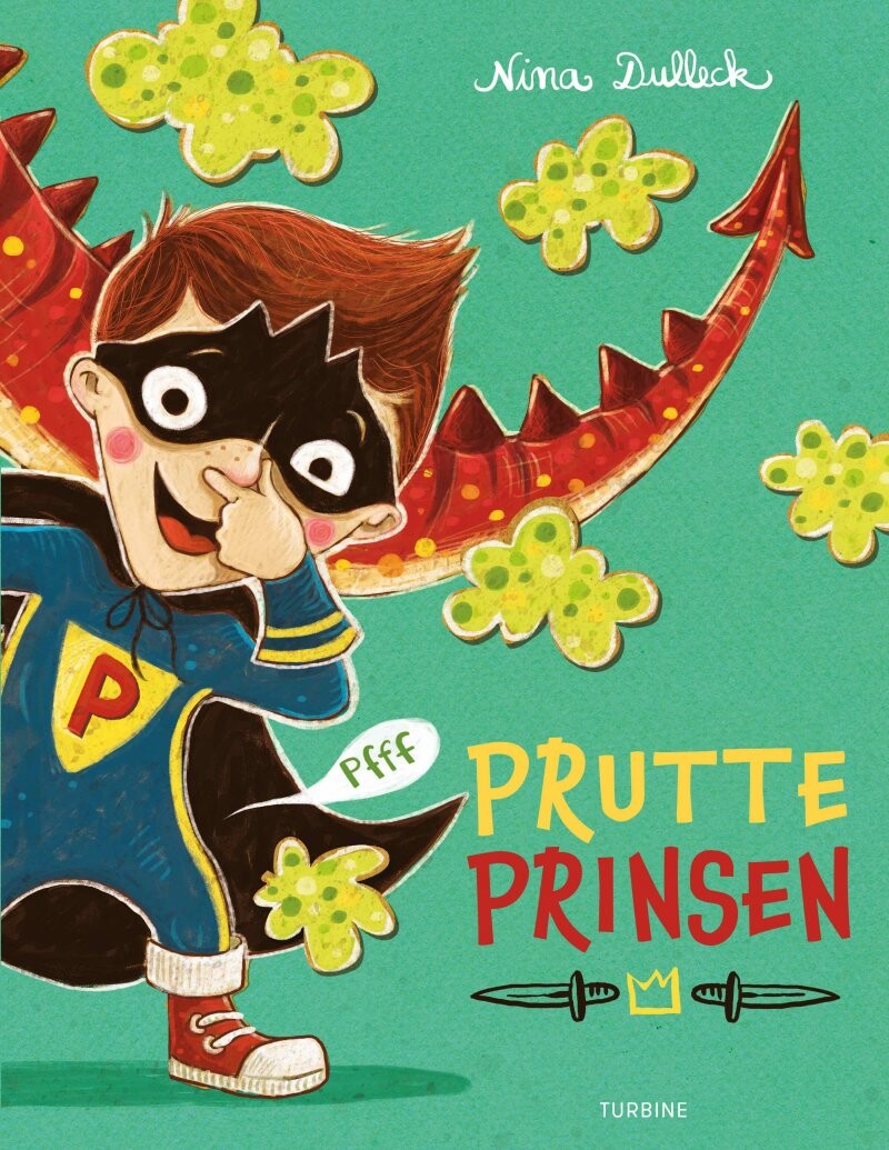 Prutteprinsen   Nina Dulleck   Bog