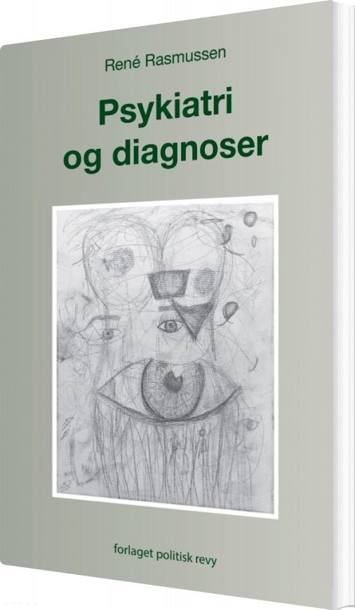 Psykiatri Og Diagnoser   Ren?  Rasmussen   Bog