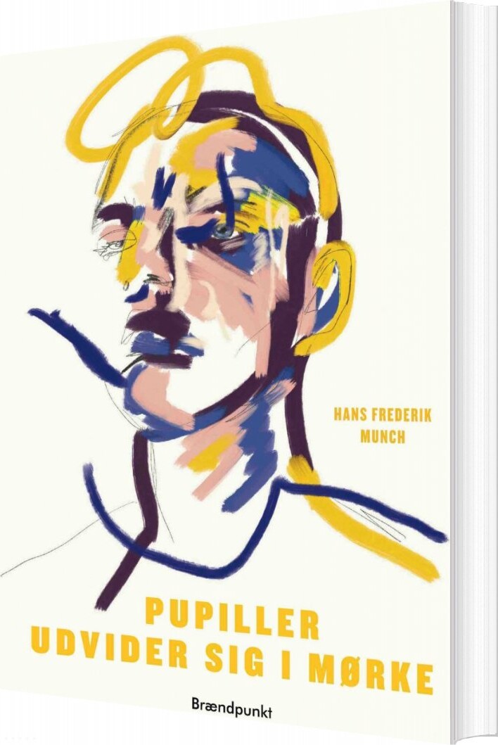 Pupiller Udvider Sig I Mørke   Hans Frederik Munch   Bog