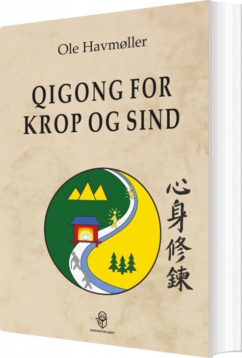 Qigong For  Krop Og Sind   Ole Havmøller   Bog