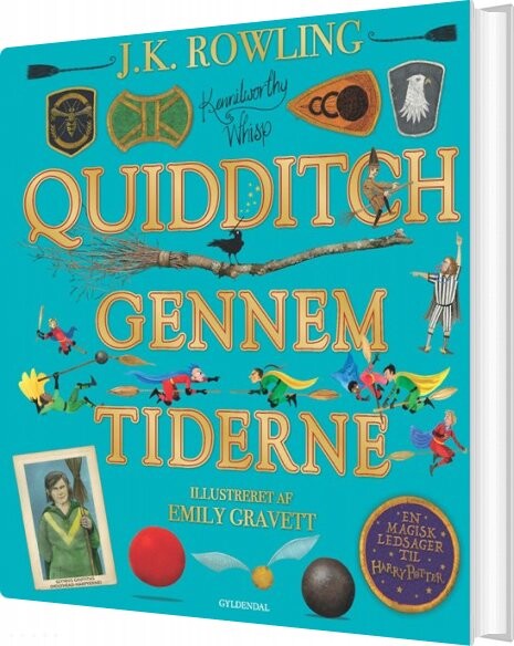 Quidditch Gennem Tiderne Illustreret Udgave J K Rowling Bog