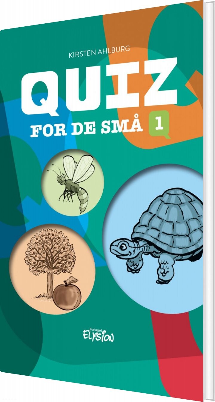 Quiz For De Små 1 Kirsten Ahlburg Bog