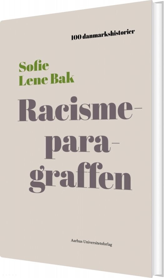 Racismeparagraffen   Sofie Lene Bak   Bog