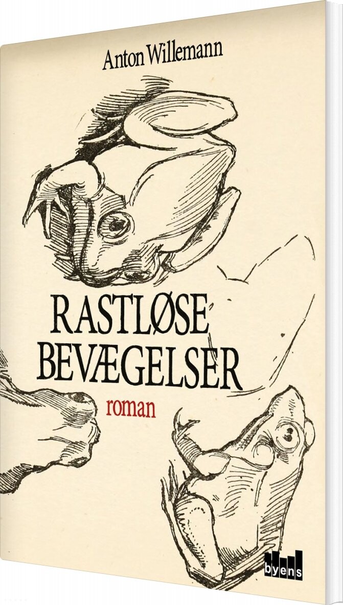 Rastløse Bevægelser   Anton Willemann   Bog