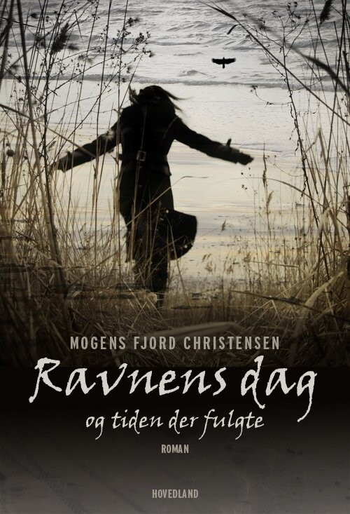 Ravnens Dag   Mogens Fjord Christensen   Bog