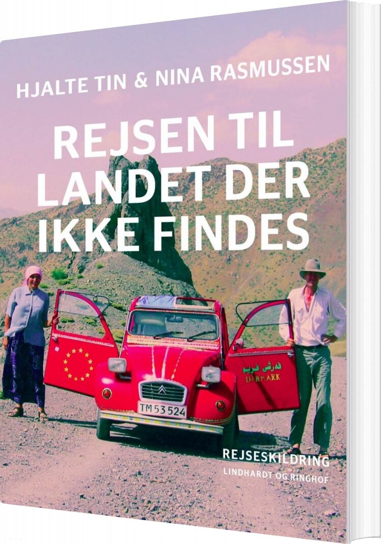 Rejsen Til Landet Der Ikke Findes   Nina Rasmussen   Bog