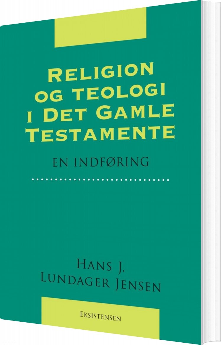 Religion Og Teologi I Det Gamle Testamente   Hans Jørgen Lundager Jensen   Bog
