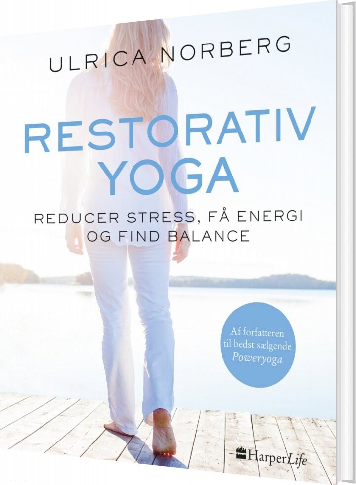 Restorativ Yoga   Ulrica Norberg   Bog