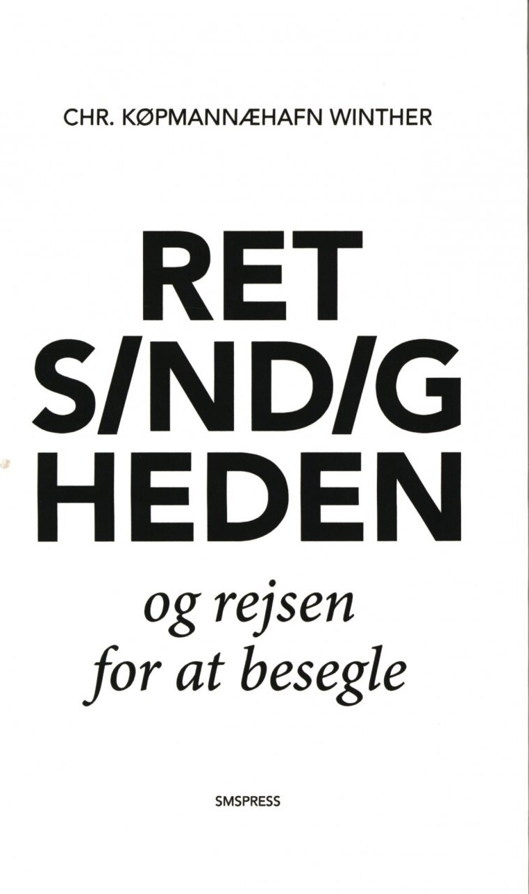 Retsindigheden Og Rejsen For At Besegle Chr Køpmannæhafn Winther Bog