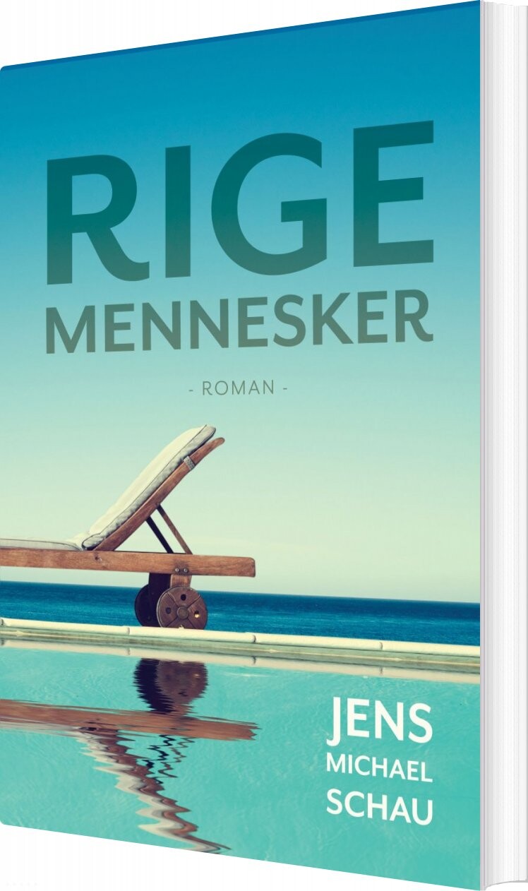 Rige Mennesker   Jens Michael Schau   Bog