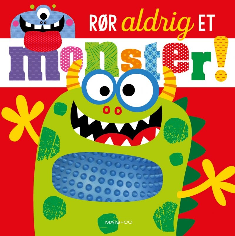 Rør Aldrig Et Monster   Bog