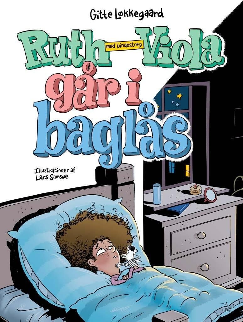 Ruth Viola Med Bindestreg Går I Baglås   Gitte Løkkegaard   Bog