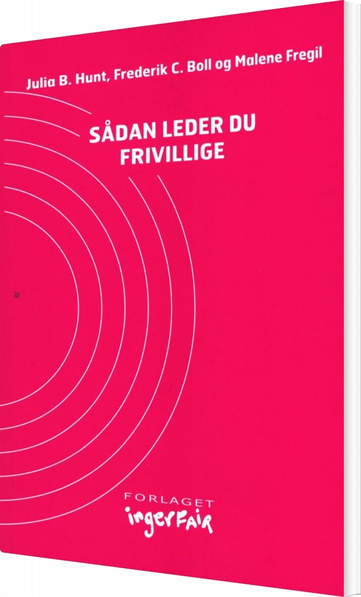 Sådan Leder Du Frivillige Julia B Hunt Bog