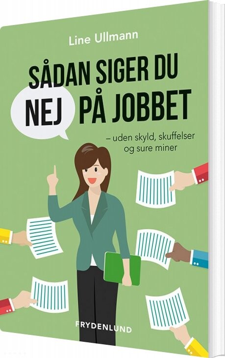 Sådan Siger Du Nej På Jobbet   Line Ullmann   Bog