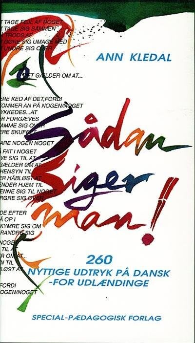 Sådan Siger Man    Ann Kledal   Bog