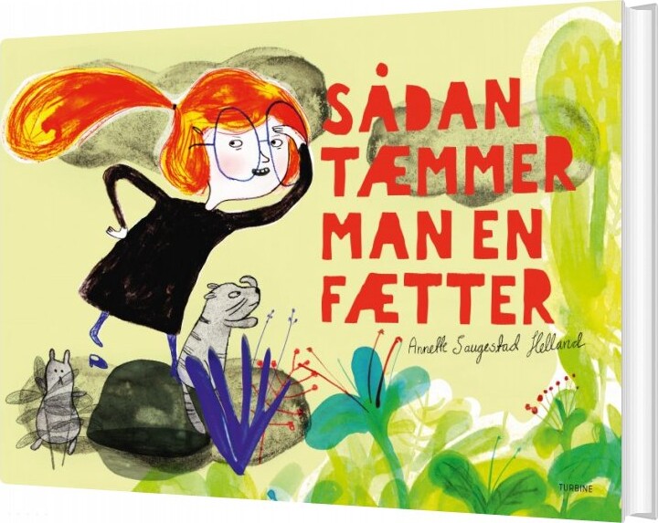 Sådan Tæmmer Man En Fætter   Annette Saugestad Helland   Bog