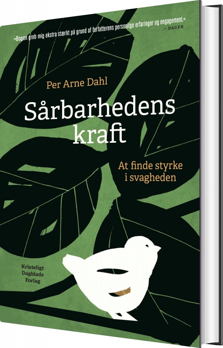 Sårbarhedens Kraft   Per Arne Dahl   Bog