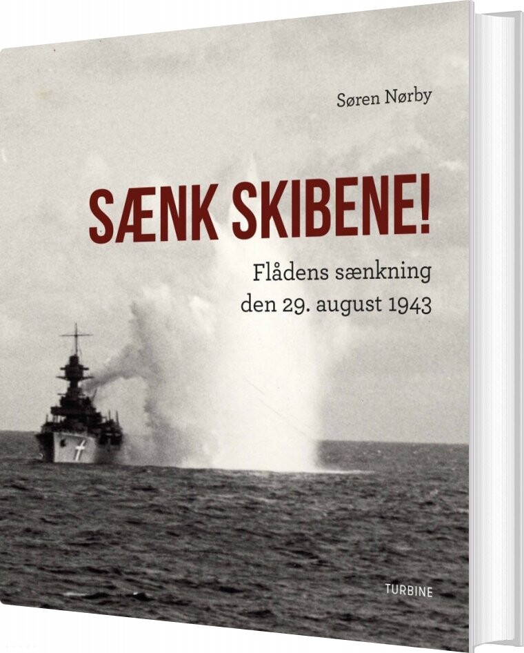 Sænk Skibene    Søren Nørby   Bog