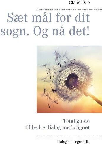 Sæt Mål For Dit Sogn  Og Nå Det    Claus Due   Bog