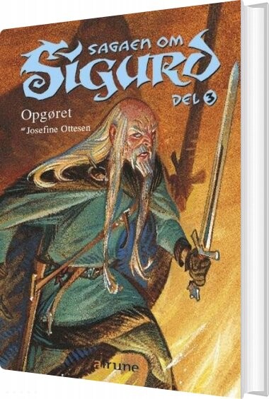 Sagaen Om Sigurd   Del 3   Josefine Ottesen   Bog