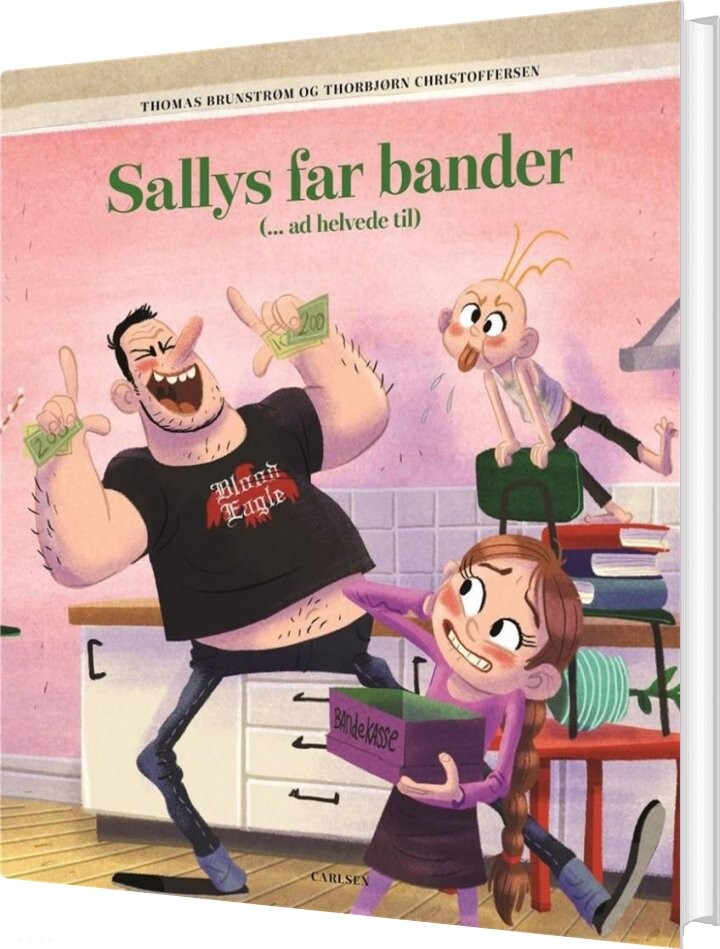 Sallys Far Bander Ad Helvede Til   Thomas Brunstrøm   Bog