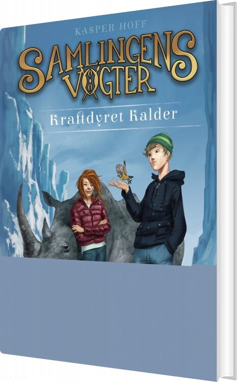 Samlingens Vogter 3 Kraftdyret Kalder Kasper Hoff Bog