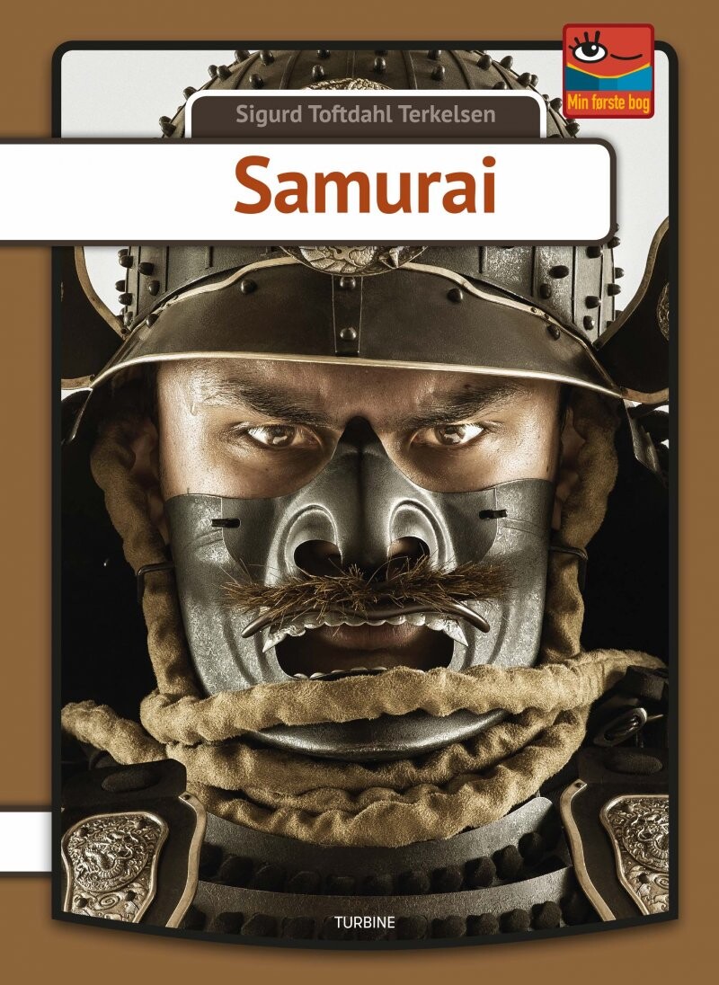 Samurai   Serien Min Første Bog   Sigurd Toftdahl Terkelsen   Bog