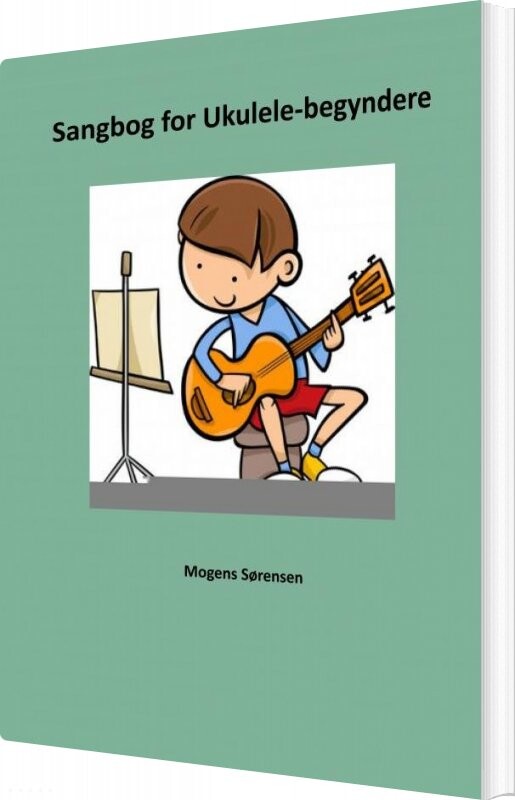 Sangbog For Ukulelebegyndere Mogens Sørensen Bog
