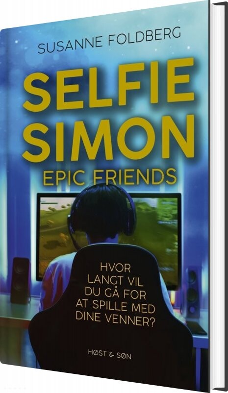 Selfie Simon   Epic Friends   Susanne Foldberg   Bog