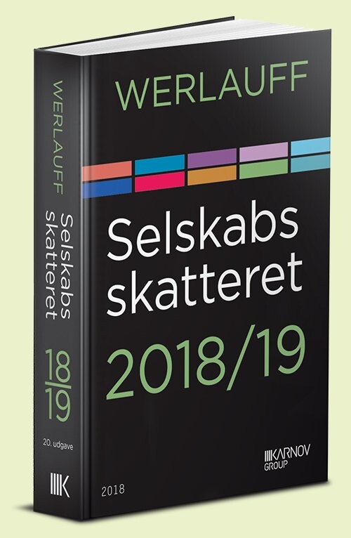 Selskabsskatteret 2018 19   Erik Werlauff   Bog