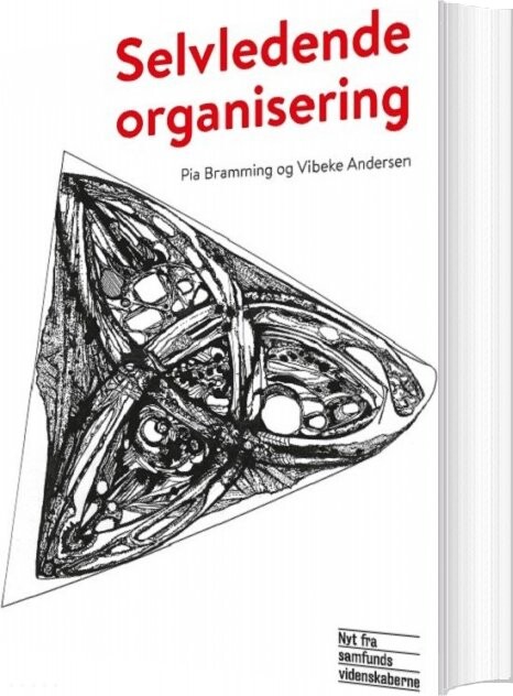 Selvledende Organisering   Pia Bramming   Bog