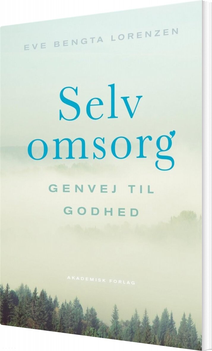 Selvomsorg   Eve Bengta Lorenzen   Bog