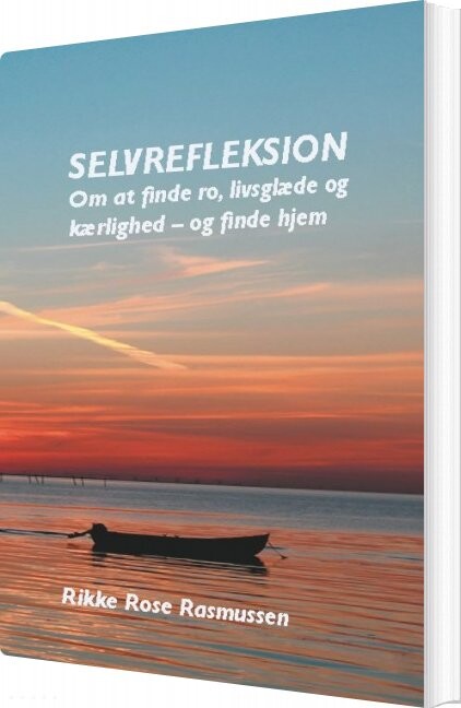 Selvrefleksion Rikke Rose Rasmussen Bog