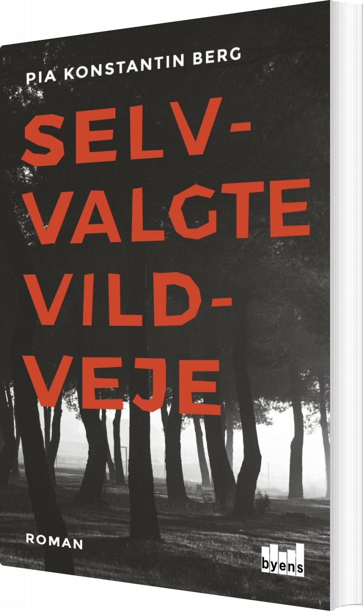 Selvvalgte Vildveje   Pia Konstantin Berg   Bog