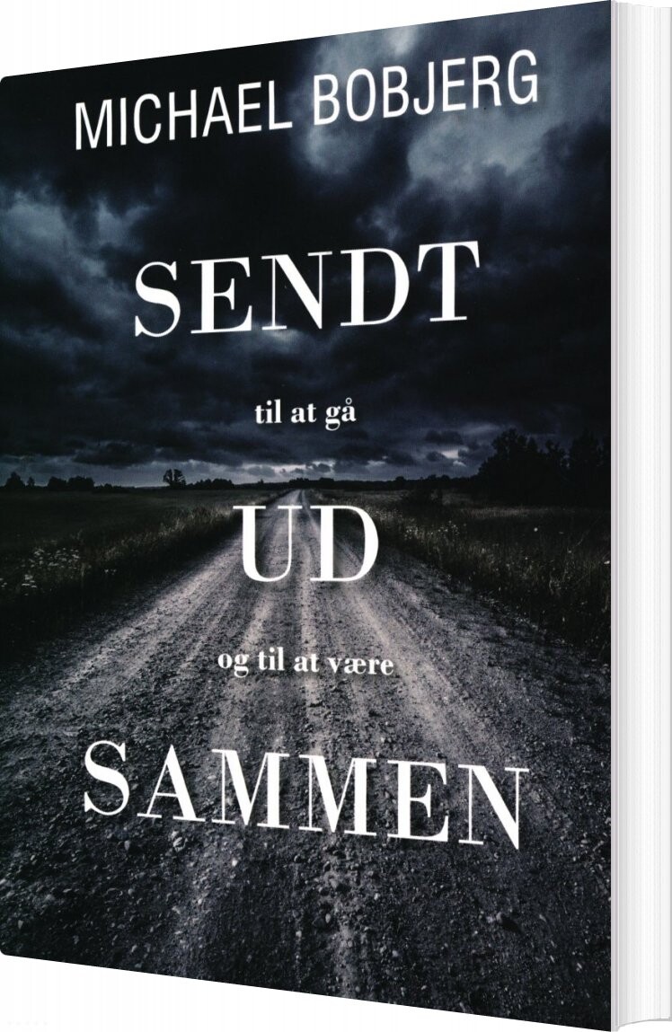 Sendt Ud Sammen Michael Bobjerg Bog