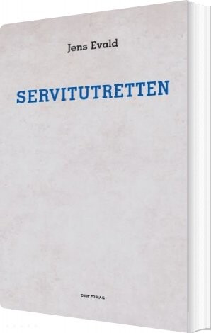 Servitutretten   Jens Evald   Bog