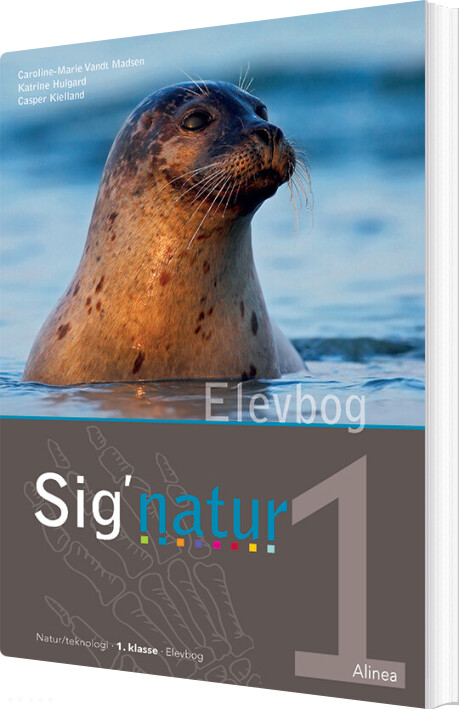 Sig Natur 1  Elevbog   Caroline Marie Vandt Madsen   Bog