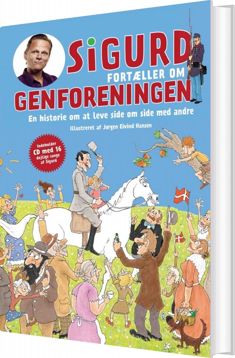 Sigurd Fortæller Om Genforeningen   Sigurd Barrett   Bog