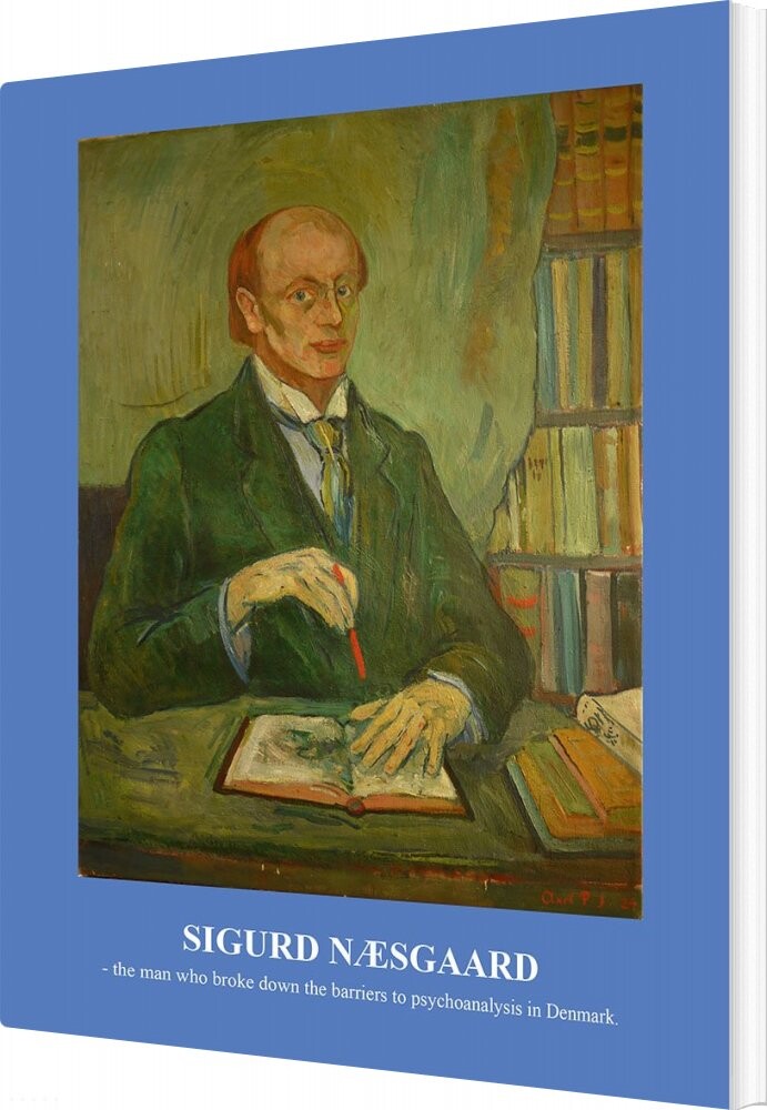 Sigurd Næsgaard   Stig Dankert Hjort   English Book