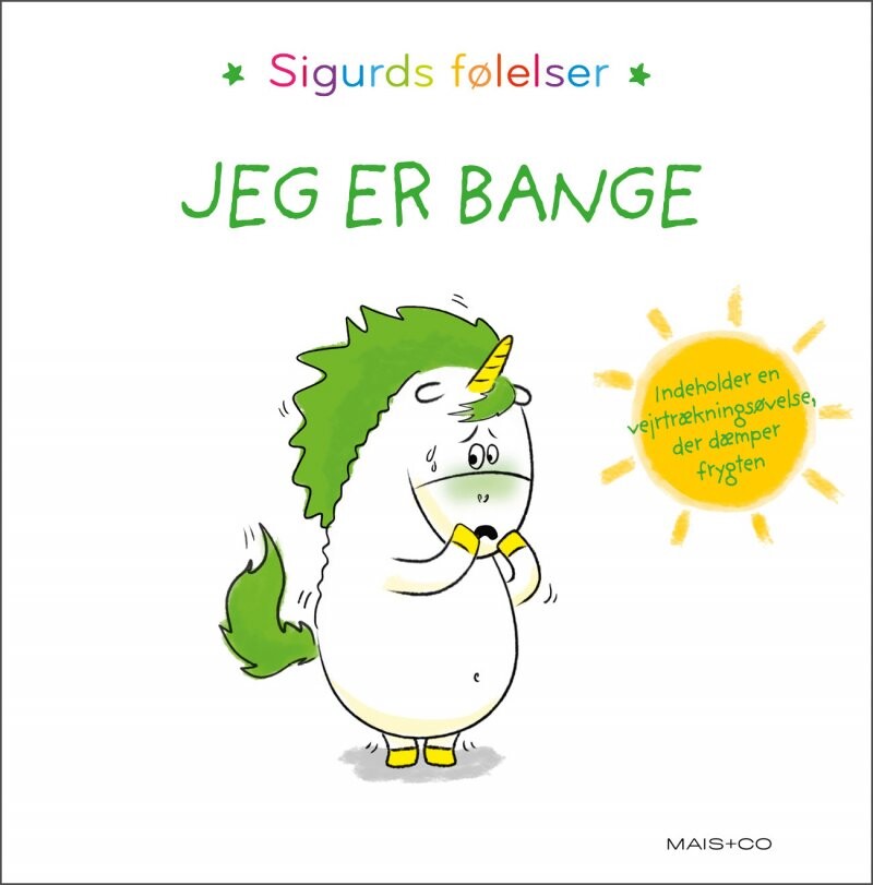 Sigurds Følelser: Jeg Er Bange   Aur? Lie Chien Chow Chine   Bog