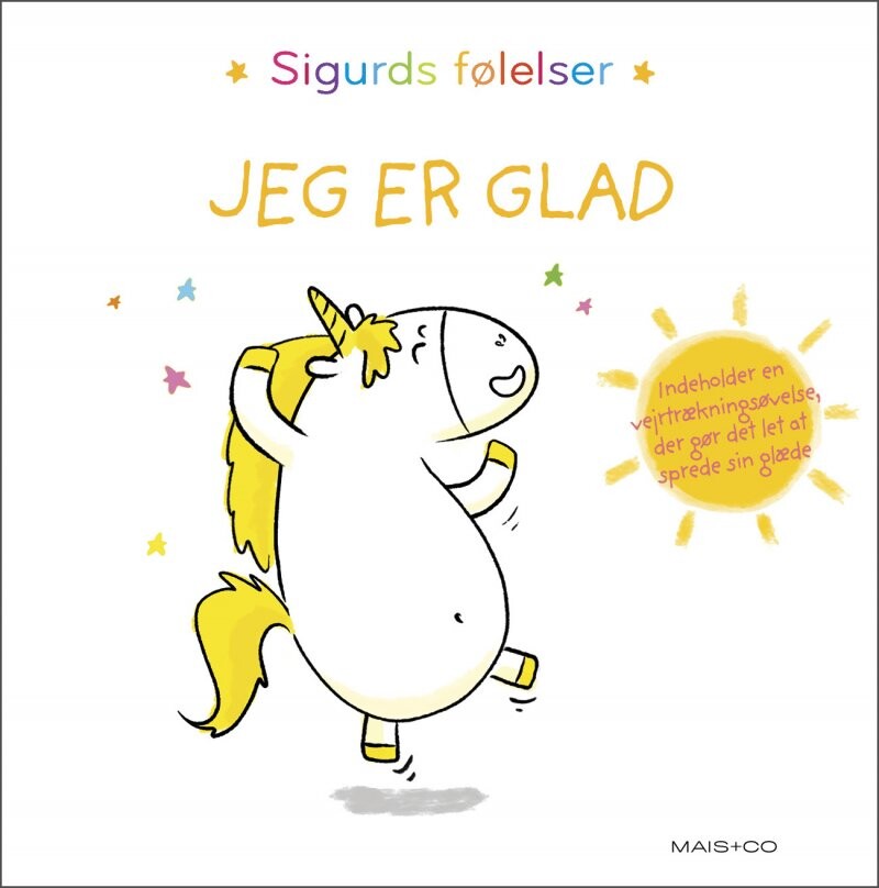 Sigurds Følelser: Jeg Er Glad   Aur? Lie Chien Chow Chine   Bog