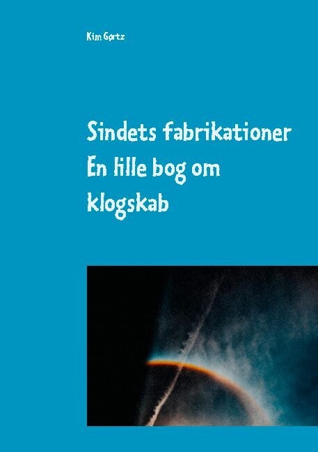 Sindets Fabrikationer Kim Gørtz Bog