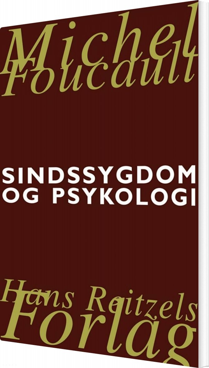 Sindssygdom Og Psykologi   Michel Foucault   Bog