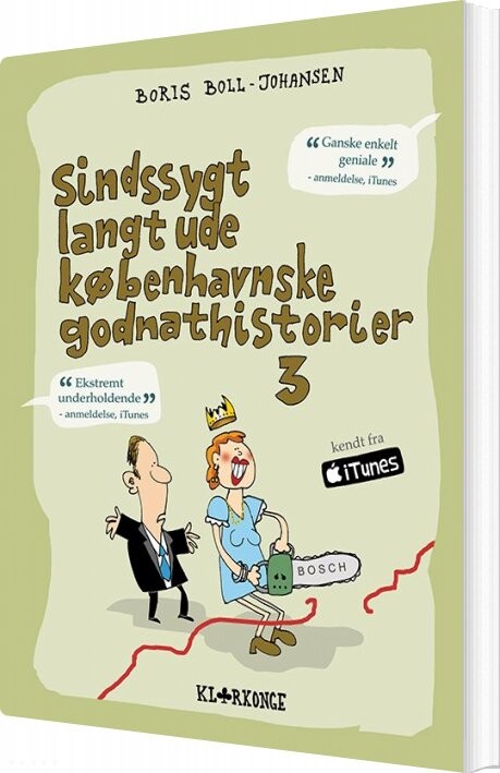 Sindssygt Langt Ude Københavnske Godnathistorier 3   Boris Boll Johansen   Bog