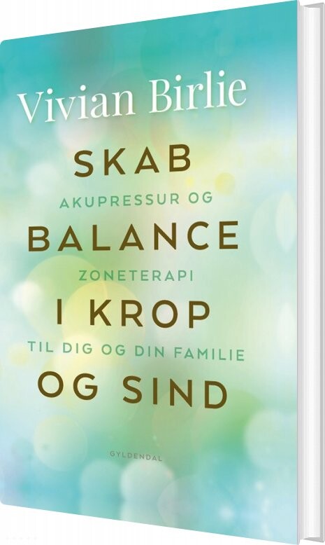 Skab Balance I Krop Og Sind Vivian Birlie Bog