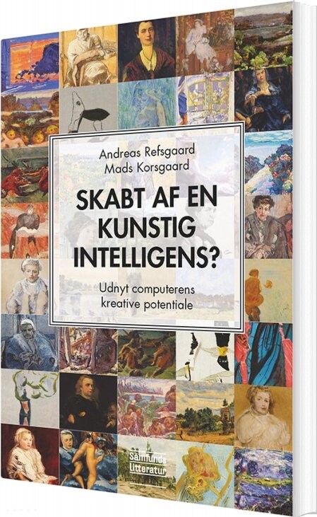 Skabt Af En Kunstig Intelligens    Andreas Refsgaard   Bog